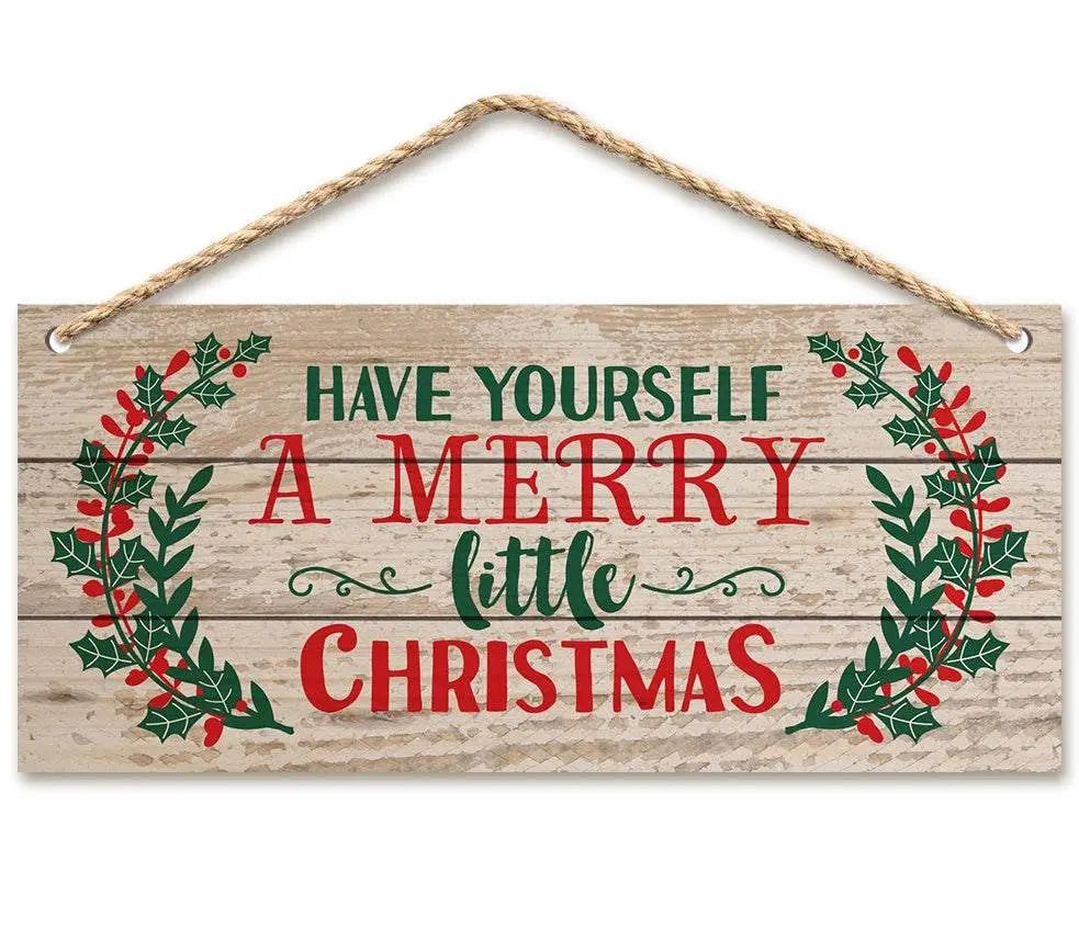 Christmas interior pendant wooden sign with "Have Yourself A Merry Little Christmas" text and holly decoration hanging on rope